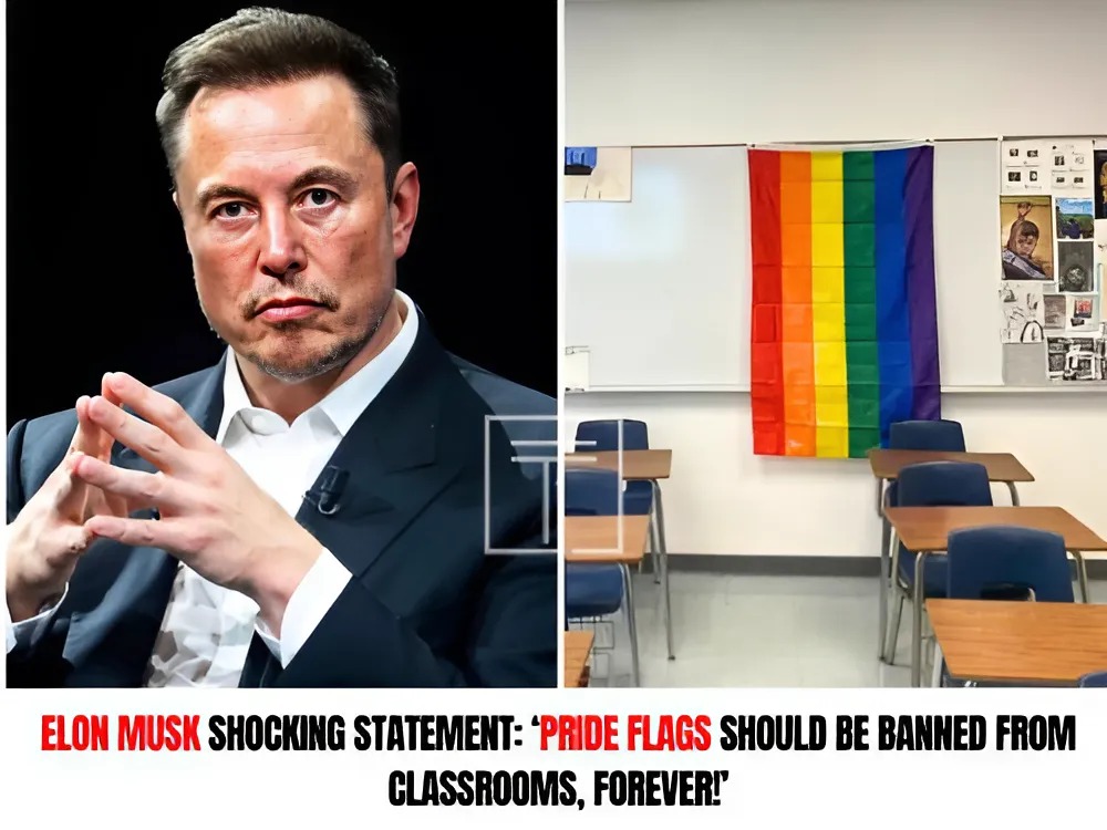 Elon Musk Shocking Statement: ‘Pride Flags Should Be Banned from Classrooms, Forever!